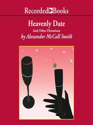 cover image of Heavenly Date: and Other Flirtations